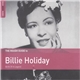 Billie Holiday - The Rough Guide To Billie Holiday (Birth Of A Legend)